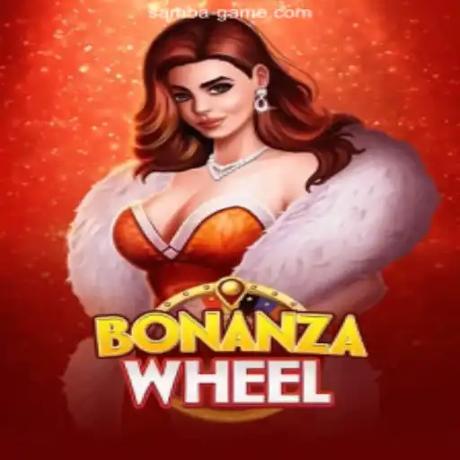 Exploring BonanzaWheel: Dive into the Exciting World of SAMBA.GAME